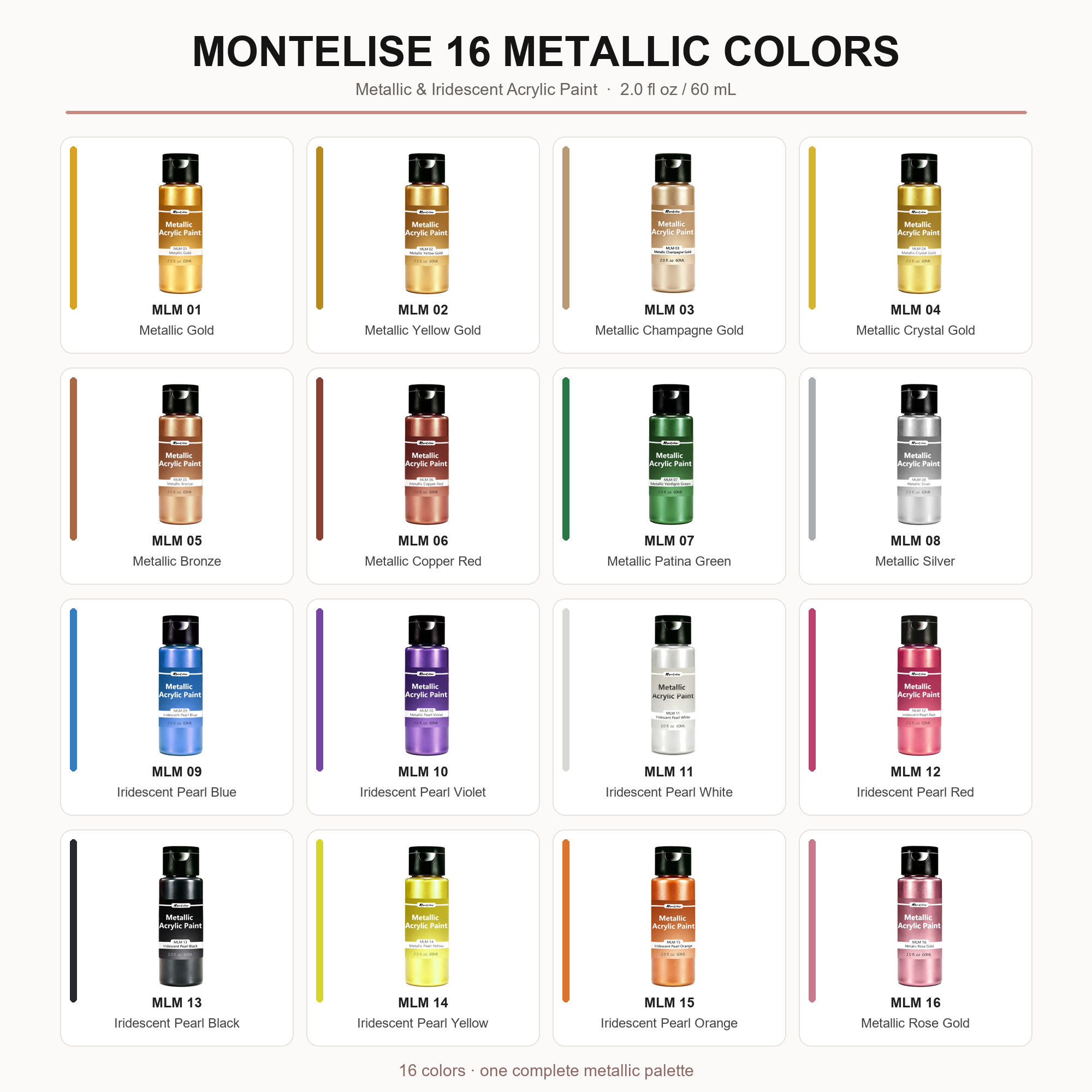 Supplied Montelise catalog chart showing sixteen numbered metallic and pearl acrylic references in a 60 ml bottle format